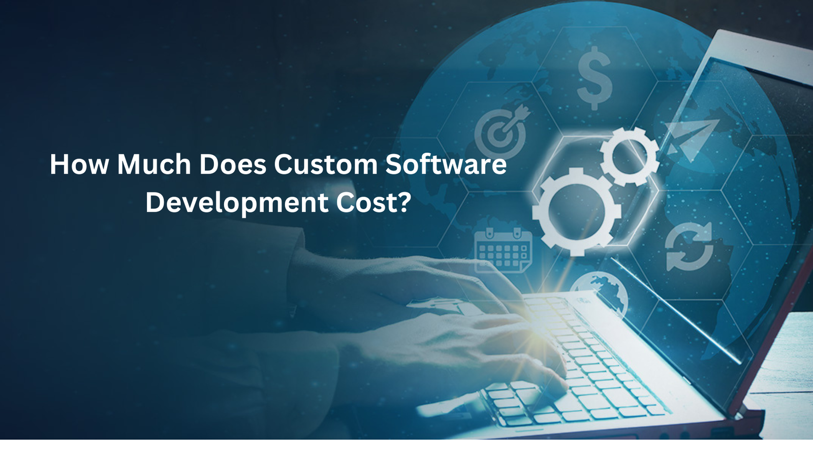 Custom software development cost